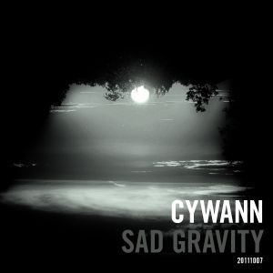 cywann - Sad Gravity