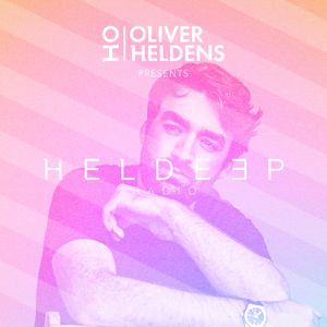 Oliver Heldens - Heldeep Radio #234