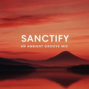 Cover art for Sanctify (2025) by beatgammon