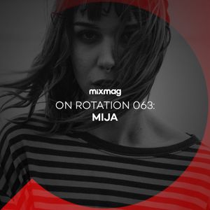 On Rotation 063: Mija