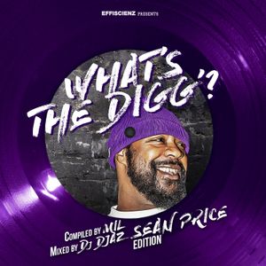 WHAT'S THE DIGG'? - SEAN PRICE #edition (compiled by MIL & Mixed by DJ DJAZ)