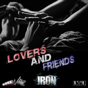 LOVERS & FRIENDS - DJ IRON