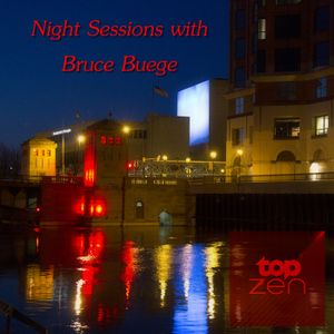 Night Sessions on Top Zen - September 5, 2022