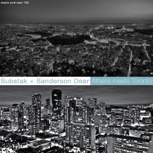 Substak + Sanderson Dear - Athens meets Toronto