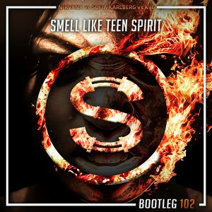 Nirvana vs Sofia Karlberg vs K96 - Smell Like Teen Spirit (Da Sylva bootleg)