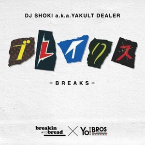 BREAKS MIX -DJ Shoki aka Yakult Dealer