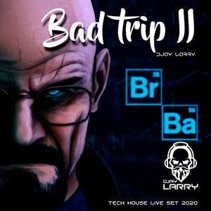 BAD TRIP II "The Journey Of Bad Vibe" | DJAY LARRY TECH HOUSE MIX | SRI LANKAN TECH HOUSE 2021