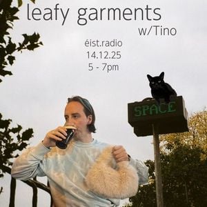 Leafy Garments Ep. 11