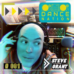 #001 Dance Nation with Steve Grant 03.10.2020