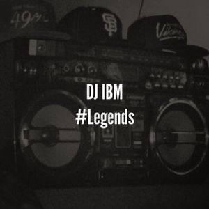 Cover art for DJ IBM - #Legends by therealdjibm