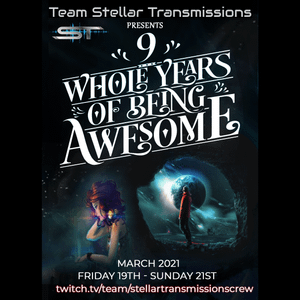 9 Whole Yers of Being Awesome, Stellar Transmissions Festival