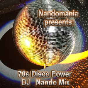 70s Disco Power - DJ Nando Special Mix