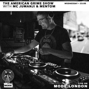 15/06/2022 - The American Grime Show With MC Jumanji & Mentom