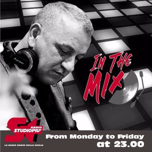 In The Mix Radioshow Radio Studio Piu La Dance Station D Italia By Mario Dimarco Mixcloud