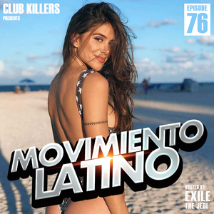 Movimiento Latino #76 - DJ EGO (Reggaeton Mix)