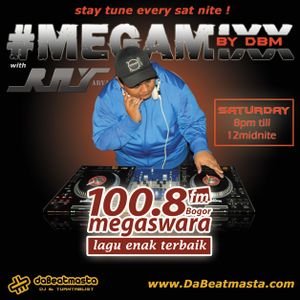 Megamixx by DBM (Megaswara 100.8FM) with DJ Ray Arya