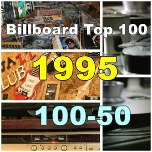 Billboard Top 100 Hits for 1995 #1 (100-50) by ttboxcar | Mixcloud