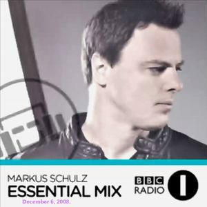 ESSENTIAL MIX on BBC 1, with Markus SHULZ, on december 6, 2008