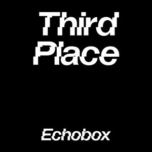 Third Place #3 -  Fry Ry & Marathon Man // Echobox Radio 30/09/21