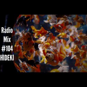 Radio Mix #104