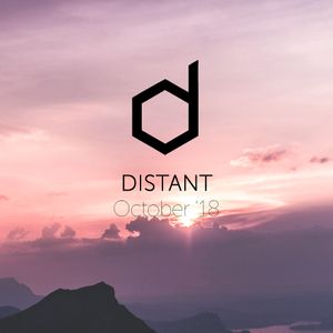 Distant - October '18