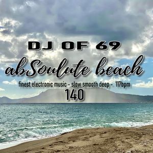AbSoulute Beach 140 - slow smooth deep