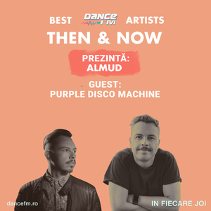 Then & Now | Episode 04 || Purple Disco Machine