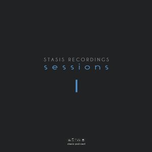 Stasis Recordings - Sessions 1