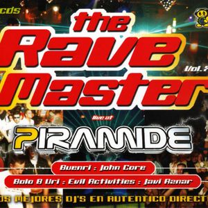 The Rave Master vol.7 live at Piramide CD2 Javi Aznar
