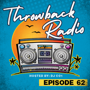 Throwback Radio #62 - DJ CO1 (Summer Favorites) By Throwbacks | Mixcloud