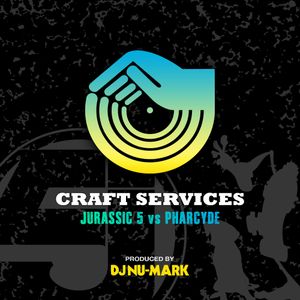 DJ Nu-Mark - Craft Services: Jurassic 5 vs. The Pharcyde