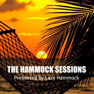 THE HAMMOCK SESSIONS - Radio Show 20