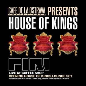 DJ Piri - Live At Coffee Shop (2019-05-03) (Opening House Of Kings Lounge Set)