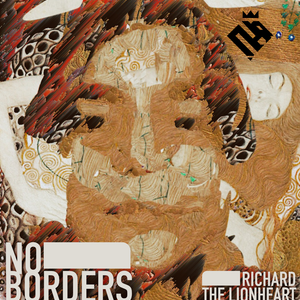 No Borders > Melodic Techno | Richard The Lionheart