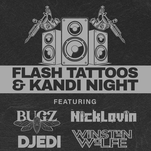 02 - DJEDI - LIVE at Flash Tattoos & Kandi - 5-2-26