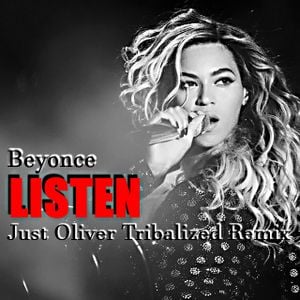 Beyonce Listen Just Oliver Tribalized Remix By Djjust Oliver Mixcloud Listen & download listen, an r&b soul song by american singer beyoncé, for the soundtrack to the 2006 musical film dreamgirls. listen just oliver tribalized remix