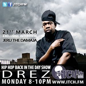 Drez - Hiphopbackintheday Show 15 - Jeru The Damaja