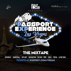 PXP Las Vegas | The Mixtape | Mar 4 @ Chateau (Raw)