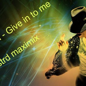 Michael Jackson Give In To Me Djmastrd Maximix3 By Kees Konings Mixcloud