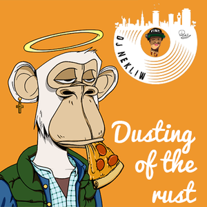 Dust of The Rust - DJ Nekliw