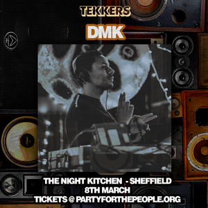 Dj Dmk Tekkerz The Night Kitchen By Djdmk Mixcloud
