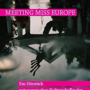 Meeting Miss Europe