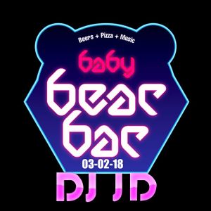 Baby Bear Bar Set 3 2 18 By Dj Jd Mixcloud