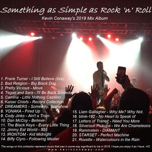 Something as Simple as Rock 'n' Roll - Kevin Conaway's 2019 Mix Album