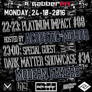 The Antemyst Platinum Impact 88 Gabber Fm 24 10 2016 By Is End
