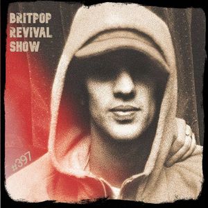 Britpop Revival Show #397 15th December 2021