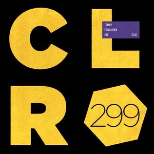 CLR Podcast 299 | Tommy Four Seven