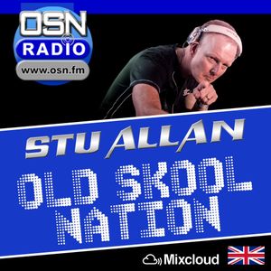 (#391) STU ALLAN ~ OLD SKOOL NATION - 7/2/20 - OSN RADIO