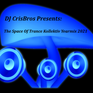 The Space Of Trance Kollektiv Yearmix 2021
