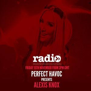 Perfect Havoc Presents Alexis Knox
